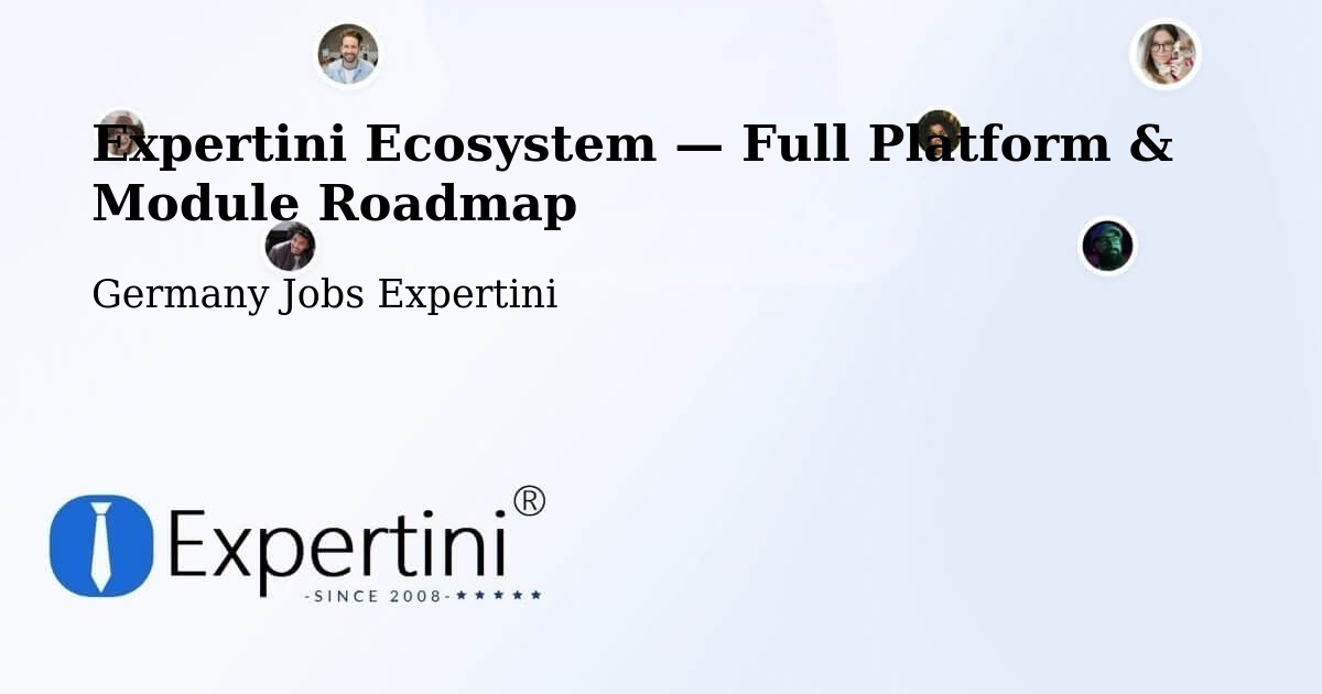Expertini Ecosystem — Full Platform & Module Roadmap – Bellenberg