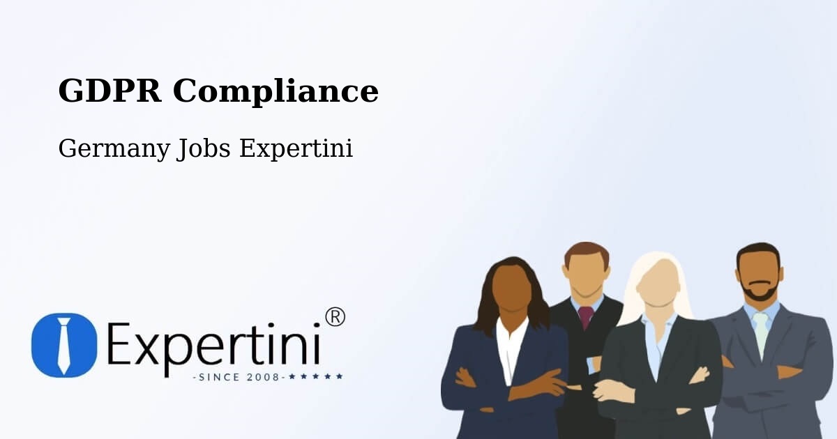EU GDPR Compliance Statement – Bellenberg - Germany Jobs Expertini