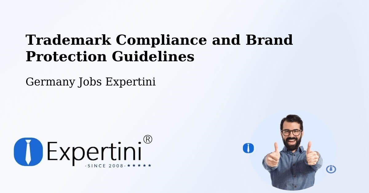 Trademark & Brand Protection Guidelines – Bellenberg - Germany Jobs Expertini